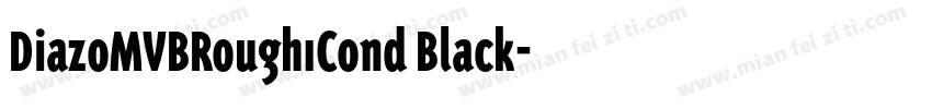 DiazoMVBRough1Cond Black字体转换